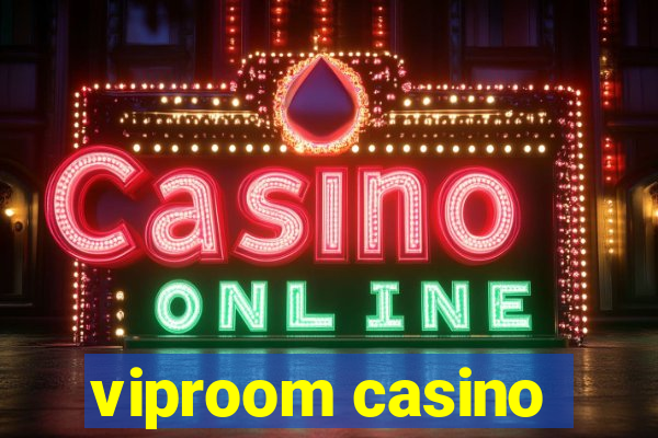 viproom casino