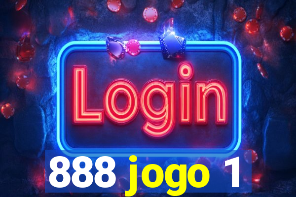 888 jogo 1