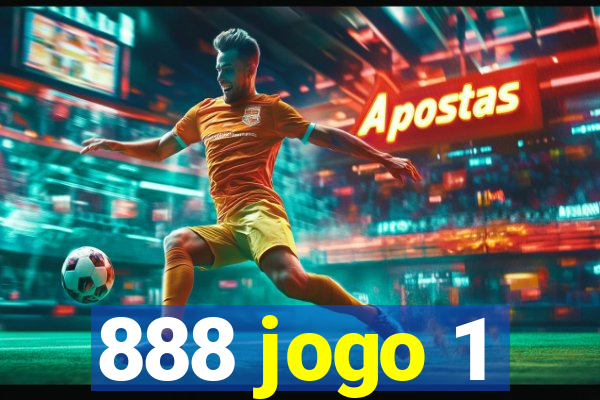 888 jogo 1