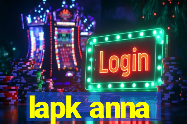 lapk anna