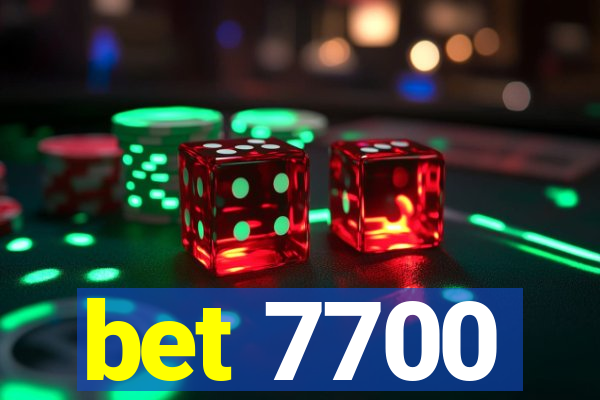 bet 7700