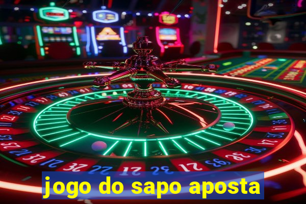 jogo do sapo aposta