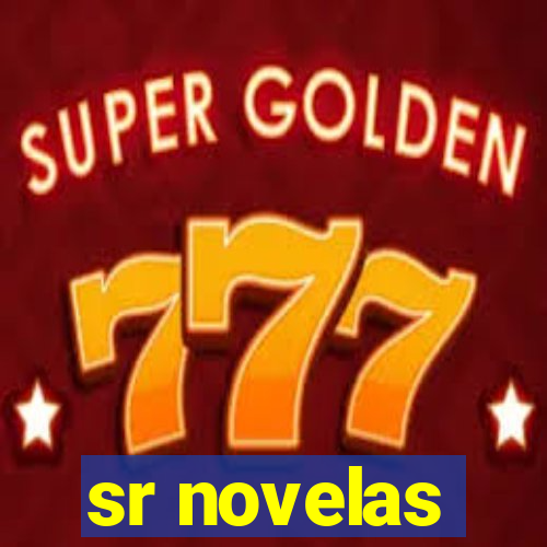 sr novelas