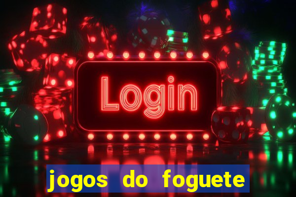 jogos do foguete que ganha dinheiro