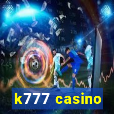 k777 casino