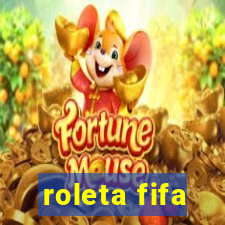 roleta fifa