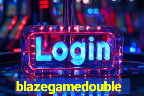 blazegamedouble