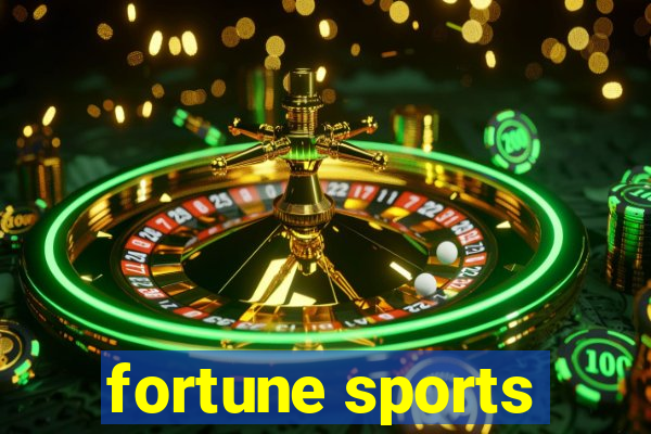 fortune sports