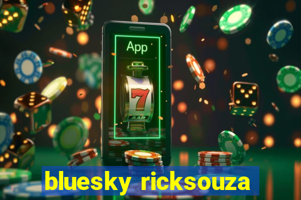 bluesky ricksouza