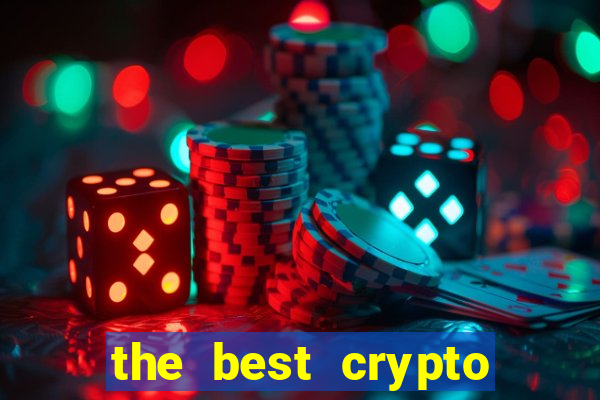 the best crypto casino vip