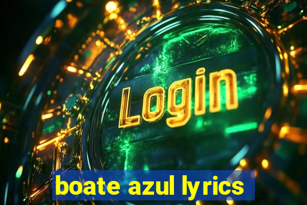 boate azul lyrics