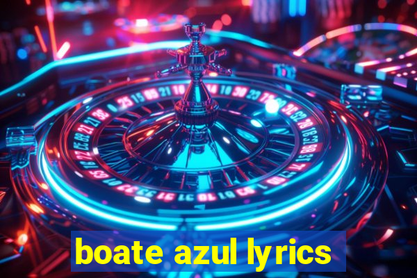 boate azul lyrics