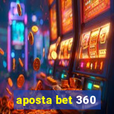 aposta bet 360