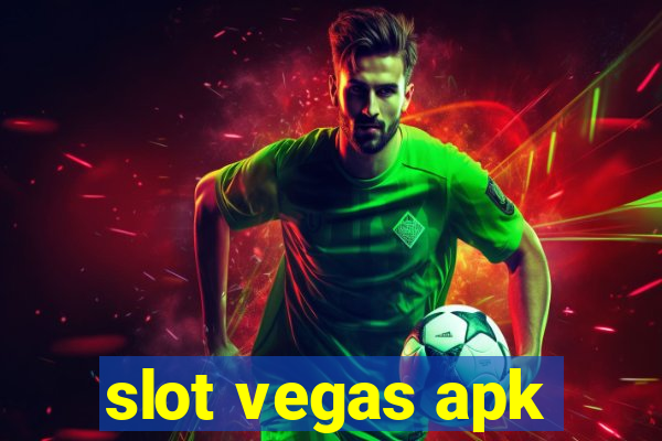 slot vegas apk