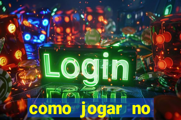 como jogar no tigrinho sem depositar