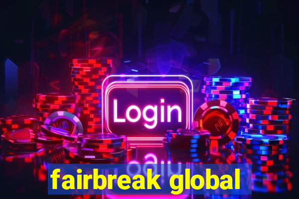 fairbreak global