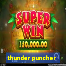 thunder puncher