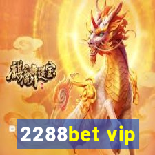 2288bet vip