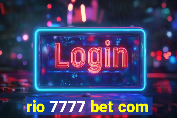 rio 7777 bet com