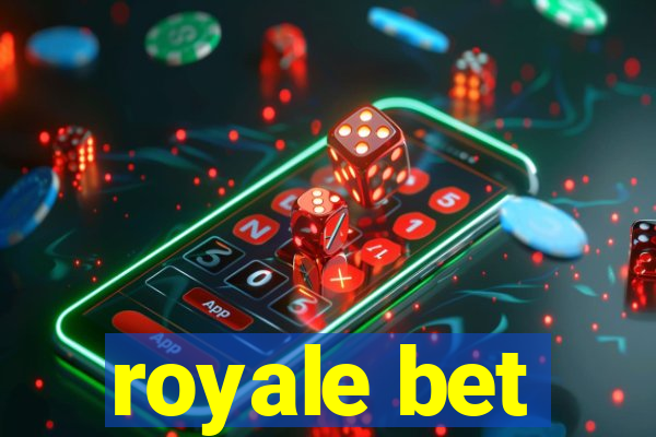 royale bet