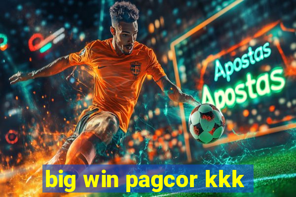 big win pagcor kkk