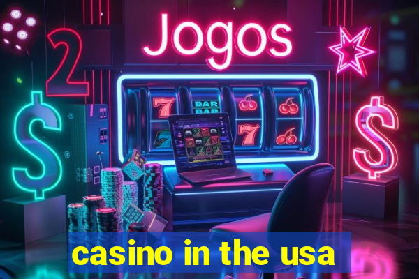 casino in the usa