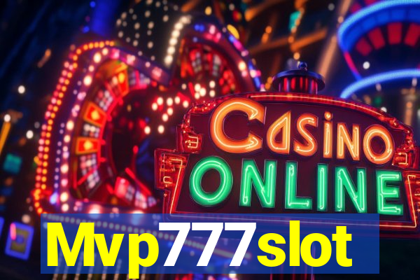 Mvp777slot