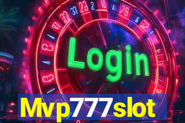 Mvp777slot