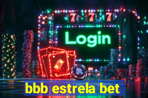 bbb estrela bet