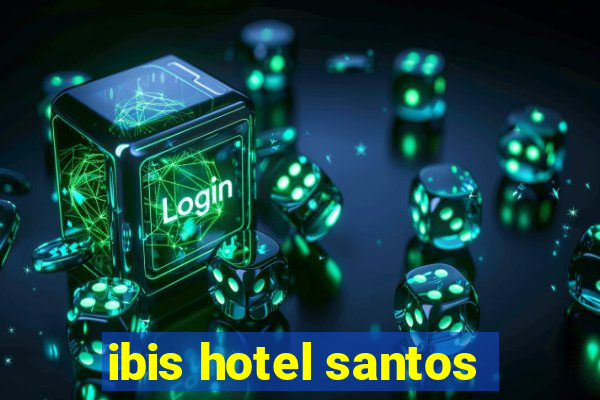 ibis hotel santos