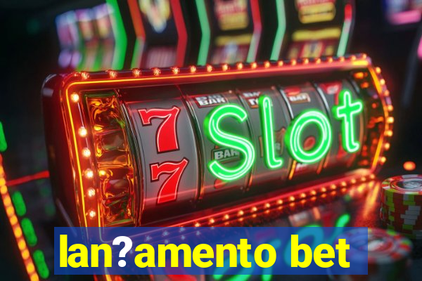 lan?amento bet