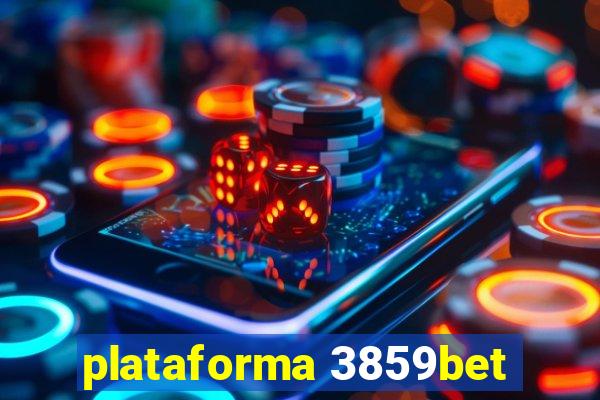 plataforma 3859bet