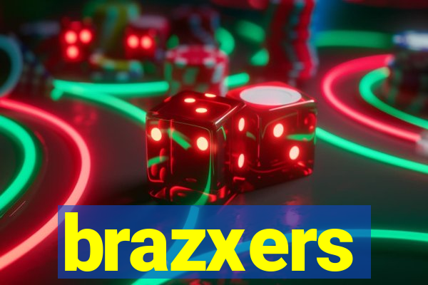 brazxers