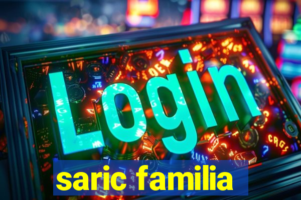 saric familia