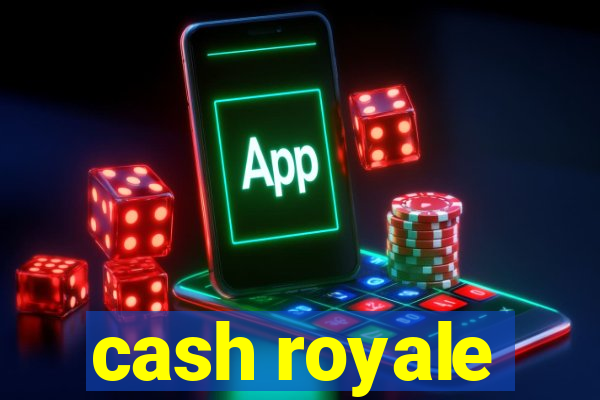 cash royale