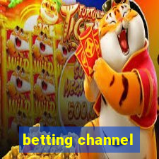 betting channel