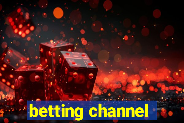 betting channel