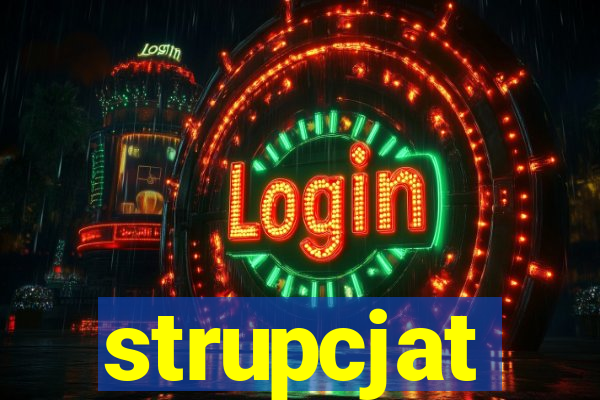 strupcjat