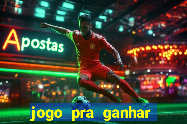 jogo pra ganhar dinheiro no pix