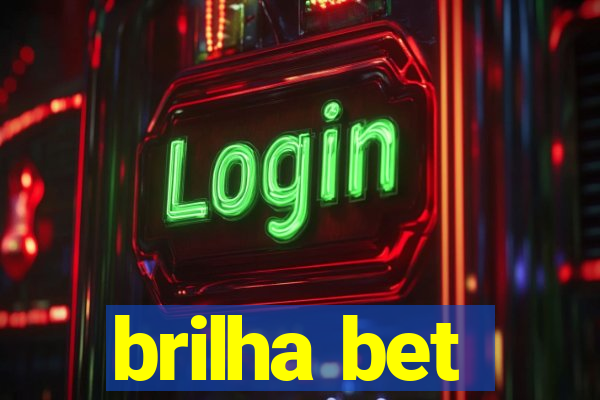 brilha bet