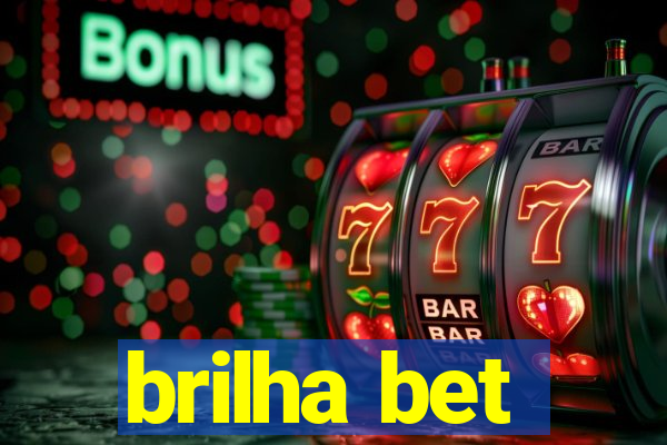 brilha bet