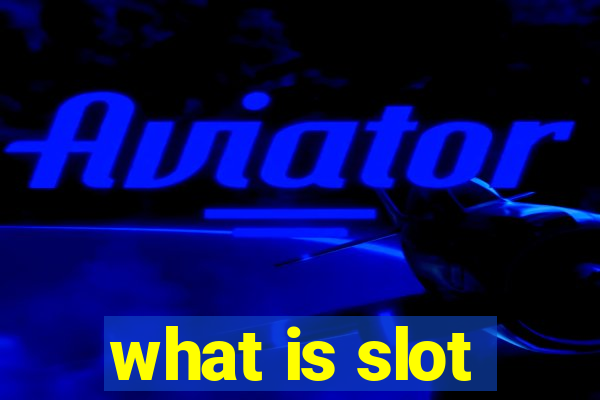 what is slot