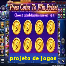 projeto de jogos