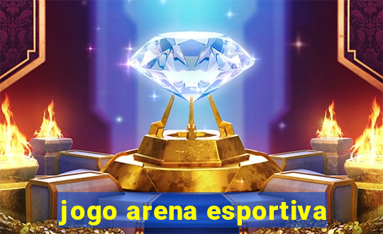 jogo arena esportiva