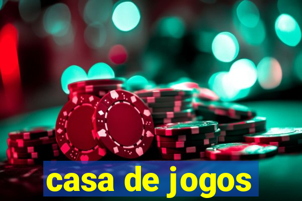 casa de jogos