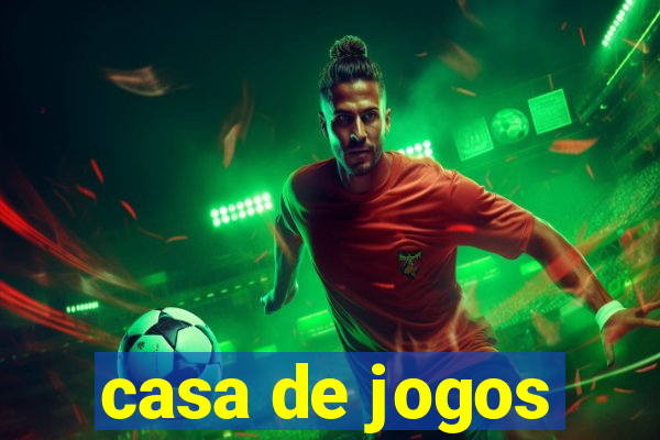 casa de jogos