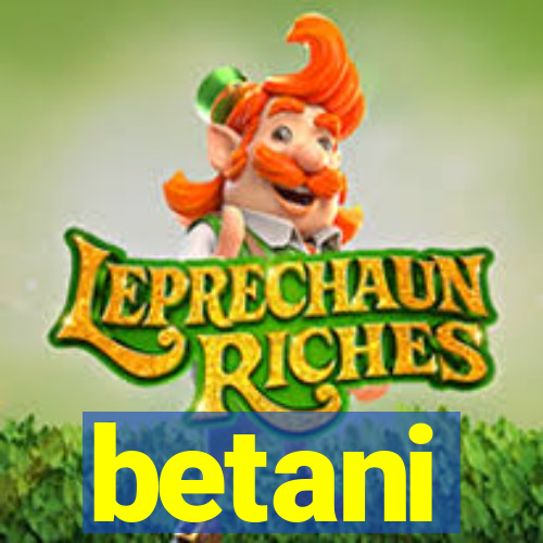 betani