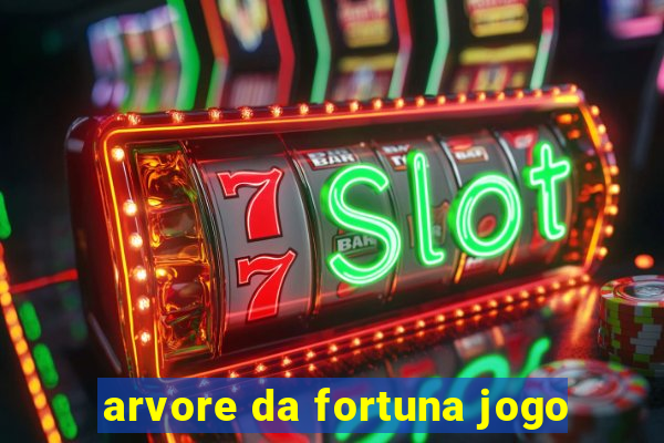 arvore da fortuna jogo