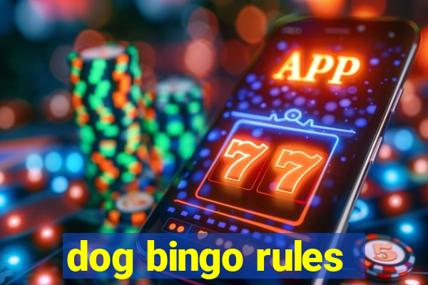 dog bingo rules