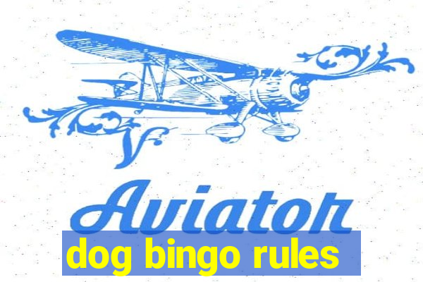 dog bingo rules